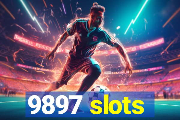 9897 slots